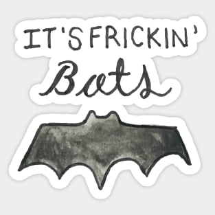 Frickin bats vine Sticker